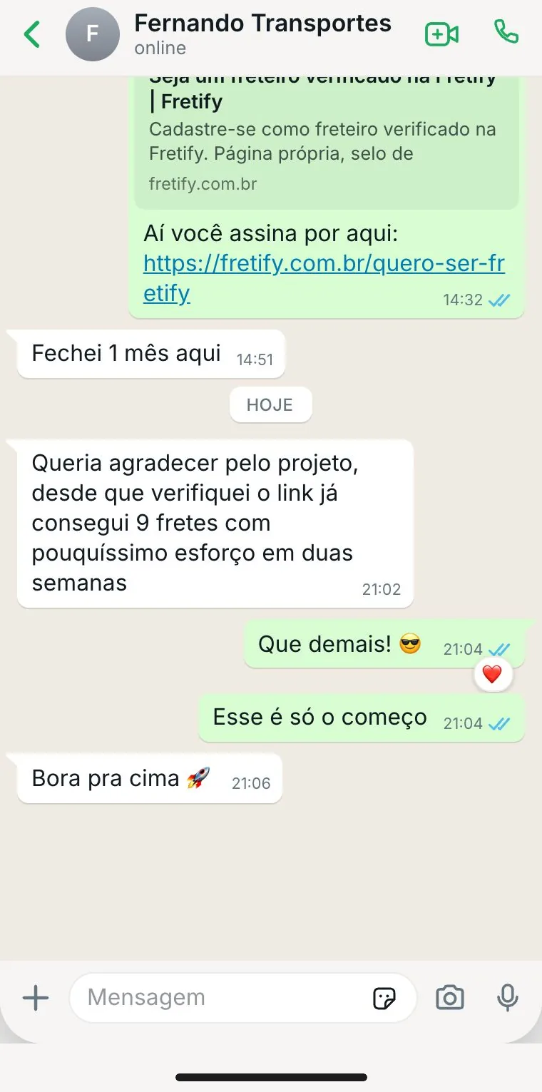 Conversa no WhatsApp com Fernando Transportes: ele agradece pelo projeto e conta que, desde que verificou o link, conseguiu 9 fretes com pouquíssimo esforço em duas semanas.